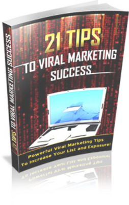 Product picture 21 Tips To Viral Marketing Success - MRR